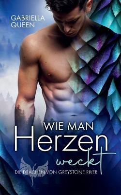 Book cover for Wie man Herzen weckt