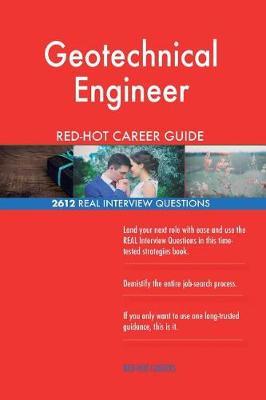 Book cover for Geotechnical Engineer Red-Hot Career Guide; 2612 Real Interview Questions