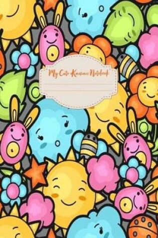 Cover of My Cute Kawaii Notebook