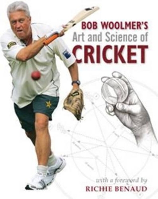 Book cover for Bob Woolmer's Art and Science of Cricket