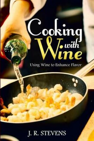 Cover of Cooking with Wine