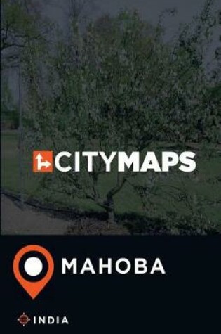 Cover of City Maps Mahoba India