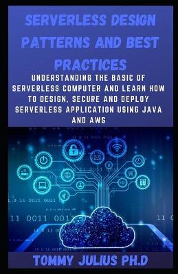 Book cover for Serverless Design Patterns and Best Practices