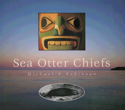 Book cover for Sea Otter Chiefs