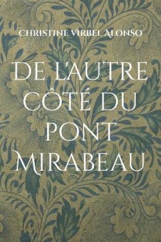 Cover of De l'autre côté du pont Mirabeau