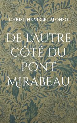 Book cover for De l'autre côté du pont Mirabeau