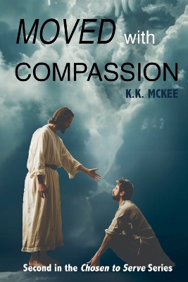 Cover of Moved With Compassion