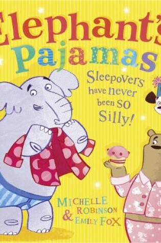 Cover of Elephant’s Pajamas