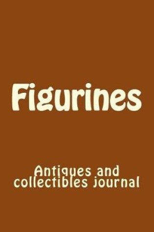 Cover of Figurines