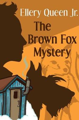 Book cover for The Brown Fox Mystery