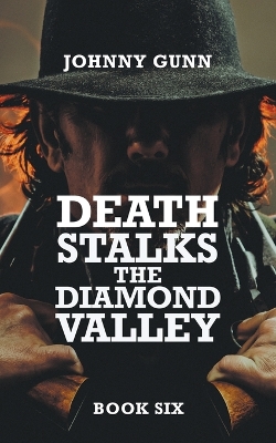 Book cover for Death Stalks The Diamond Valley