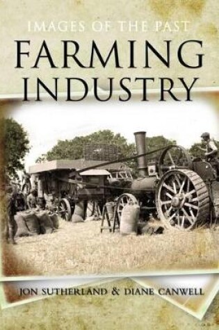 Cover of Farming Industry: Images of the Past
