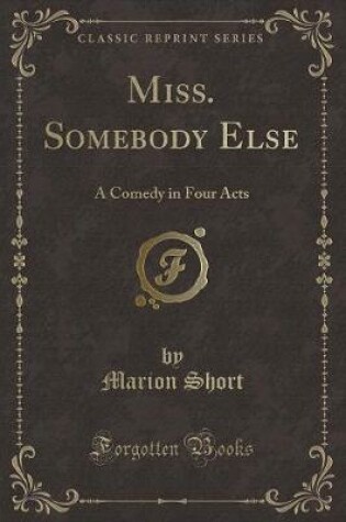 Cover of Miss. Somebody Else