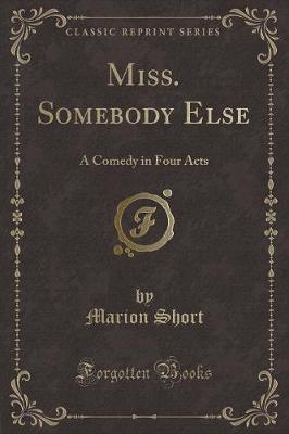 Book cover for Miss. Somebody Else