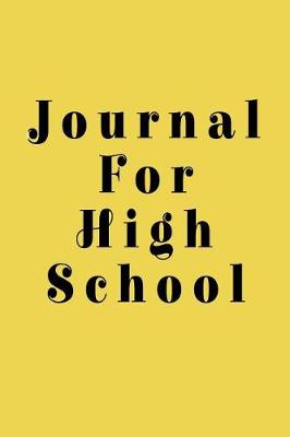 Book cover for Journal For High School