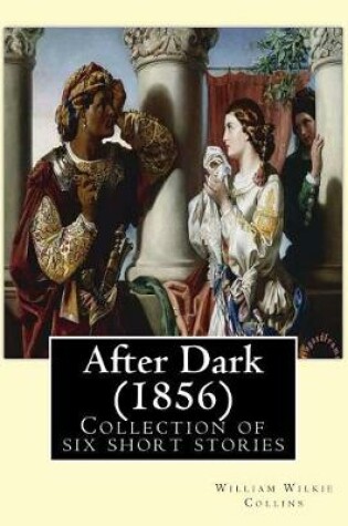 Cover of After Dark (1856). By