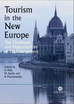 Book cover for Tourism in the New Europe: The Challenges and Opportunities of Eu Enlargement