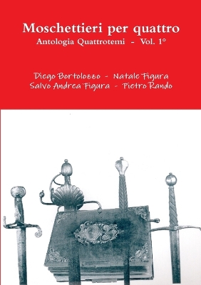 Book cover for Moschettieri per quattro - Antologia Quattrotemi