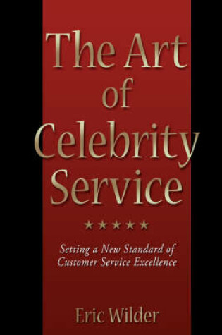 Cover of The Art of Celebrity Service