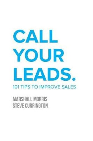 Cover of Call Your Leads