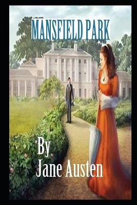 Book cover for Mansfield Park By Jane Austen The New Fully Updated And Annotated Edition
