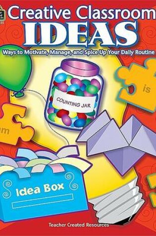 Cover of Creative Classroom Ideas