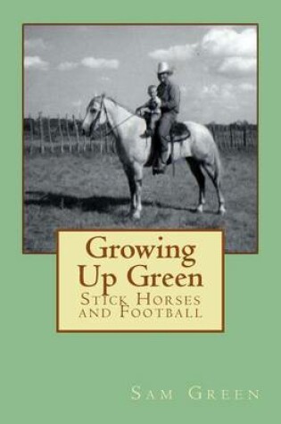 Cover of Growing Up Green