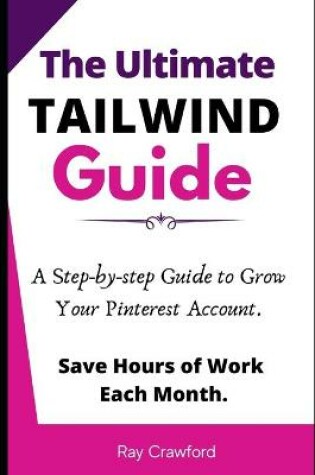 Cover of The Ultimate Tailwind Guide