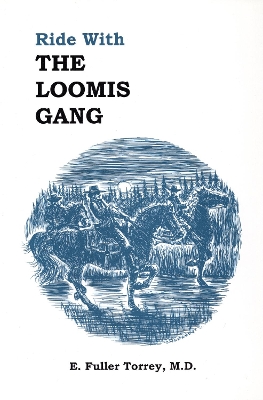 Book cover for Ride With The Loomis Gang