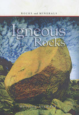 Cover of Rocks & Minerals: Igneous