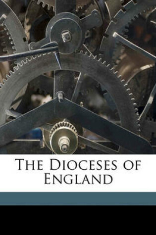 Cover of The Dioceses of England Volume Talbot Collection of British Pamphlets