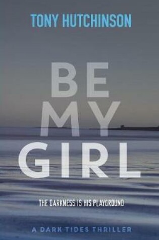 Cover of Be My Girl