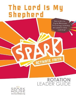 Book cover for Spark Rot Ldr 2 ed Gd the Lord Is My Shepherd