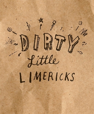 Book cover for dirty little limericks