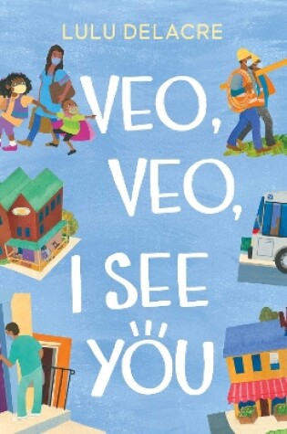 Cover of Veo, Veo, I See You