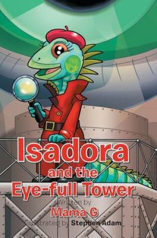 Cover of Isadora and the Eye-Full Tower