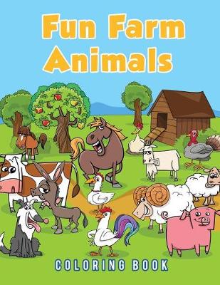 Book cover for Fun Farm Animals Coloring Book