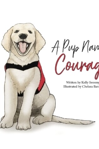 Cover of A Pup Named Courage