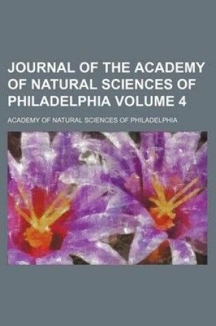 Cover of Journal of the Academy of Natural Sciences of Philadelphia Volume 4