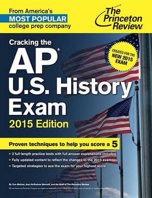 Book cover for Cracking The Ap U.S. History Exam, 2015 Edition