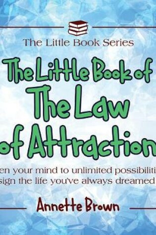 Cover of The Little Book of the Law of Attraction