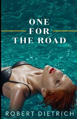 Book cover for One For The Road