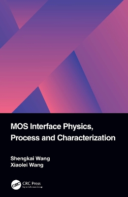 Book cover for MOS Interface Physics, Process and Characterization