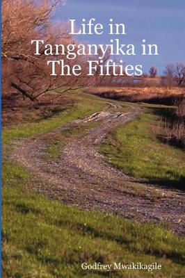 Book cover for Life in Tanganyika in the Fifties