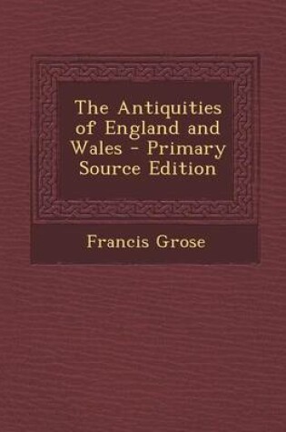 Cover of The Antiquities of England and Wales