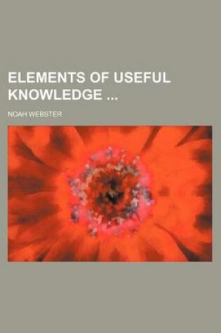 Cover of Elements of Useful Knowledge