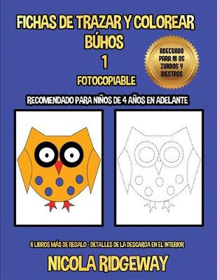 Cover of Este libro ayudará a los niños pequeños a desarrollar el control de la pluma y ejercitar sus habilidades motoras finas.