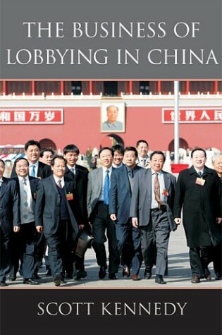 Cover of The Business of Lobbying in China