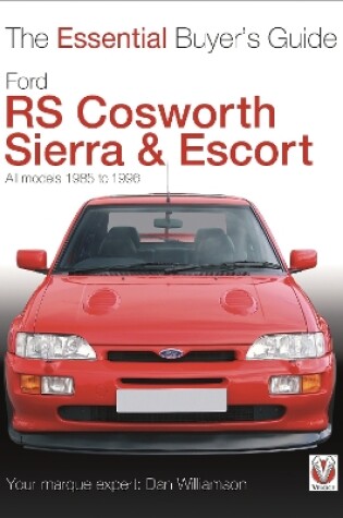 Cover of Essential Buyers Guide Ford Rs Cosworth Sierra & Escort