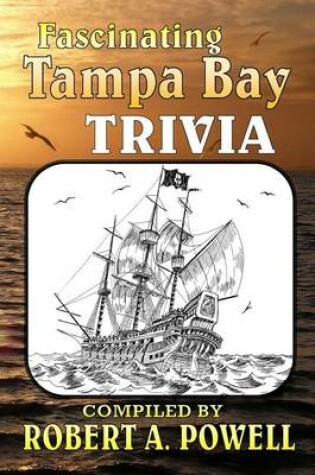 Cover of Fascinating Tampa Bay Trivia